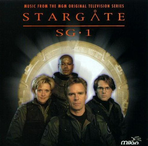 Stargate SG-1 (Music From The MGM Original Television Series)