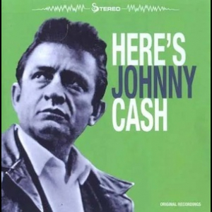 Here's Johnny Cash