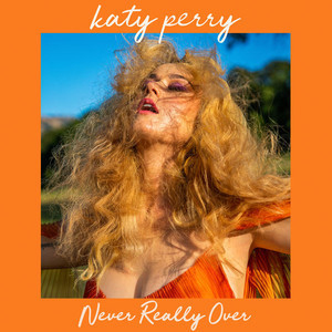 Never Really Over [CDS]