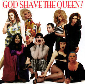 God Shave The Queen!