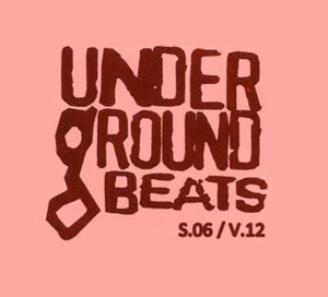 Underground Beats (Series 6 Volume 12)
