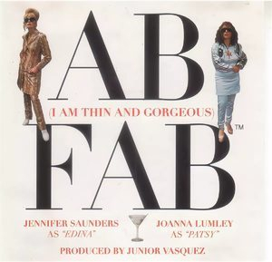Ab Fab (I Am Thin And Gorgeous)