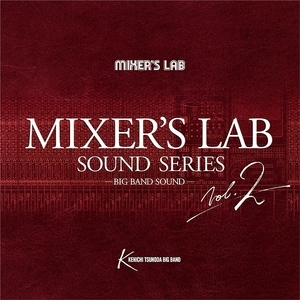 Mixer's Lab Sound Series Vol. 2