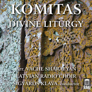 Divine Liturgy - Latvian Radio Choir, Sharafyan (24-96)