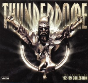 Thunderdome - The Essential '92-'99 Collection