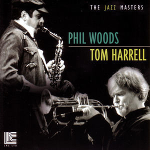 Phil Woods & Tom Harrell
