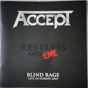 Restless And Live (Blind Rage - Live In Europe 2015)