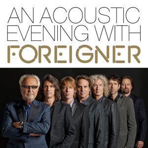 An Acoustic Evening With Foreigner (Live At SWR1)