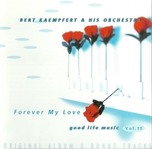 Forever My Love (Original Album & Bonus Tracks)