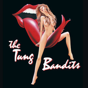The Tung Bandits