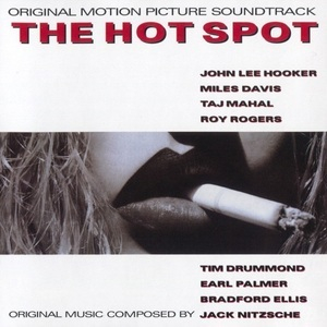The Hot Spot (Original Motion Picture Soundtrack)
