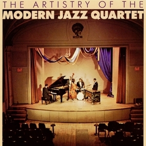 The Artistry Of The Modern Jazz Quartet