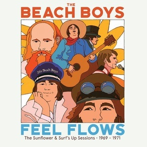 Feel Flows (The Sunflower & Surf's Up Sessions 1969-1971)