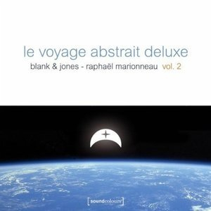Le Voyage Abstrait Deluxe Vol. 2
