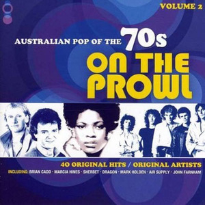 Australian Pop Of The 70s Volume 2 - On The Prowl