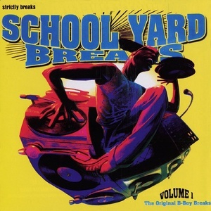 School Yard Breaks Volume 1