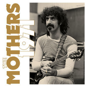 The Mothers 1971 (Super Deluxe) Disc 2