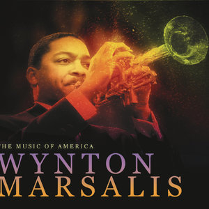 The Music Of America,  Wynton Marsalis