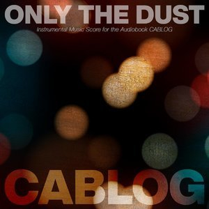 Only The Dust