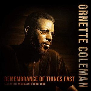 Remembrance of Things Past (Live 1965-1995)
