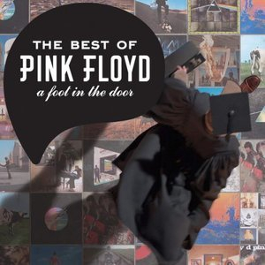 The Best Of Pink Floyd - A Foot In The Door