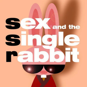 Sex and the Single Rabbit Vol.1