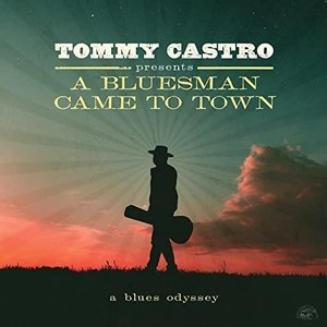 A Bluesman Came To Town