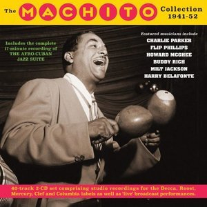 The Machito Collection 1941-52