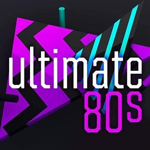 Ultimate 80s