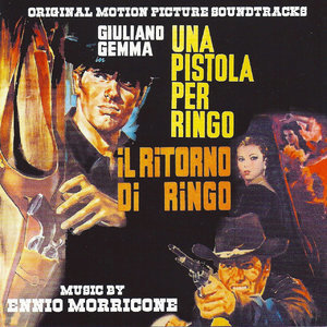 Una pistola per Ringo / Il ritorno di Ringo (Original Motion Picture Soundtracks) (Remastered)