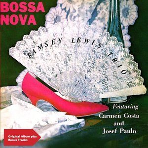 Bossa Nova (Original Bossa Nova Album Plus Bonus Tracks)