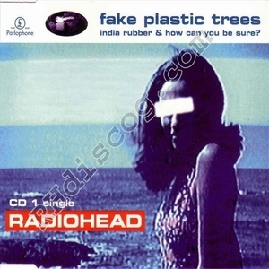 Fake Plastic Trees (CD1) [CDS]