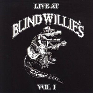 Live at Blind Willie's, Vol. 1