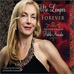 Forever: The Love Poems Of Pablo Neruda