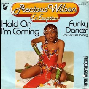 Hold On I'm Coming / Funky Dancer (You Got Me Dancing)