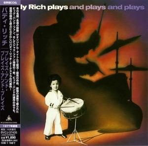 Buddy Rich Plays And Plays And Plays