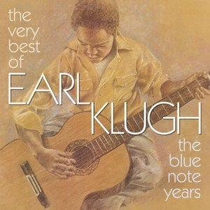 The Very Best Of Earl Klugh (The Blue Note Years)