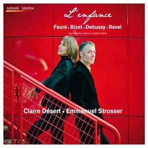 Faure, Bizet, Debussy, Ravel: Lenfance