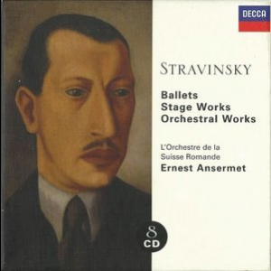 Stravinsky: Ballets, Stage Works, Orchestral Works