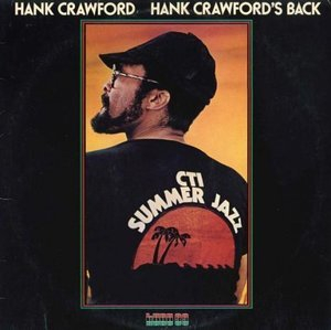 Hank Crawfords Back