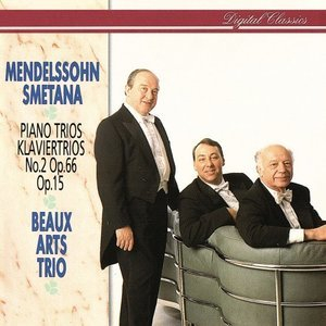 Mendelssohn & Smetana: Piano Trios