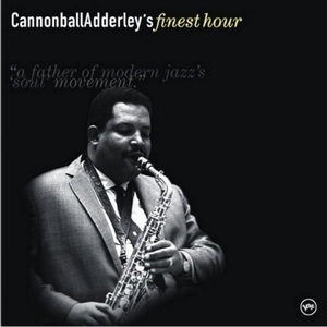 Cannonball Adderley's Finest Hour