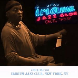 2004-03-23, Iridium Jazz Club, New York, NY