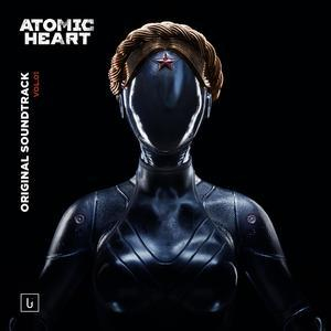 Atomic Heart Vol.1 Original Game Soundtrack