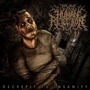 Decrepit To Insanity