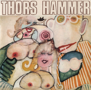 Thors Hammer (Remastered 2005)