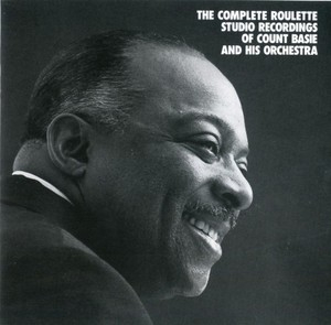 The Complete Roulette Studio Recordings Of Count Basie And His Orchestra, Disc 06