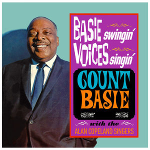 Basie Swingin' Voices Singin'