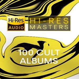 Hi-Res Masters: 100 Cult Albums