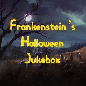 Frankenstein's Halloween Jukebox